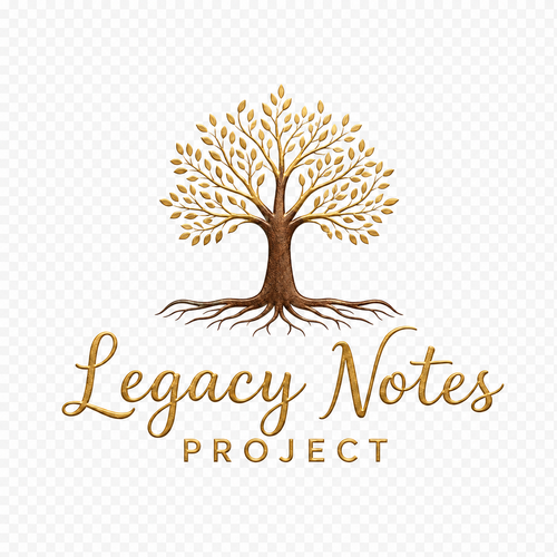 Legacy Notes Project